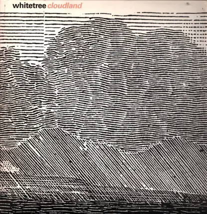 Whitetree - Cloudland