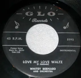 Whitey - Love My Love Waltz / Hawaiin Polka