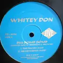 12inch Vinyl Single - Whitey Don - Big Big Bomb