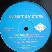 whitey don - Big Big Bomb