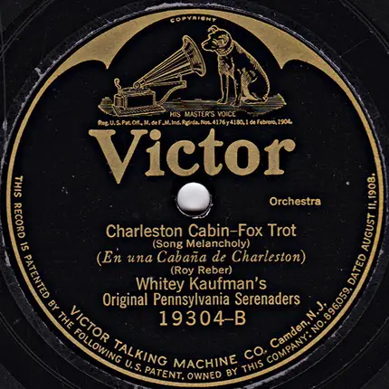 Whitey Kaufman's Original Pennsylvania Serenaders - From One Till Two / Charleston Cabin