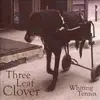 CD - Whiting Tennis - Three Leaf Clover