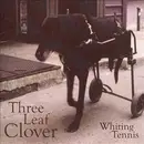 CD - Whiting Tennis - Three Leaf Clover