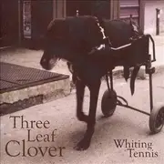 CD - Whiting Tennis - Three Leaf Clover