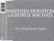 CD Single - Whitney Houston & George Michael - If I Told You That