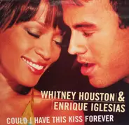Whitney Houston & Enrique Iglesias - Could I Have This Kiss Forever