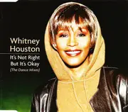 CD Single - Whitney Houston - It's Not Right But It's Okay (The Dance Mixes)