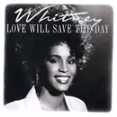 7inch Vinyl Single - Whitney Houston - Love Will Save The Day