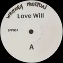12inch Vinyl Single - Whitney Houston / Unknown Artist - Love Will / Opera