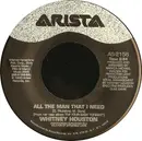 7inch Vinyl Single - Whitney Houston - All The Man That I Need