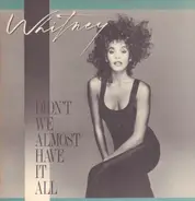 Whitney Houston - Didn't We Almost Have It All (New Version)