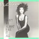 7inch Vinyl Single - Whitney Houston - Didn't We Almost Have It All
