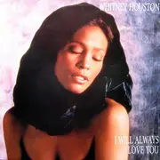 12inch Vinyl Single - Whitney Houston - I Will Always Love You