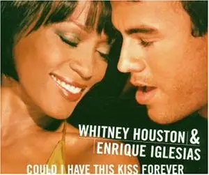 Whitney With Enrique Houston - Could I Have This Kiss Forever