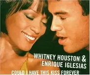 Whitney With Enrique Houston - Could I Have This Kiss Forever