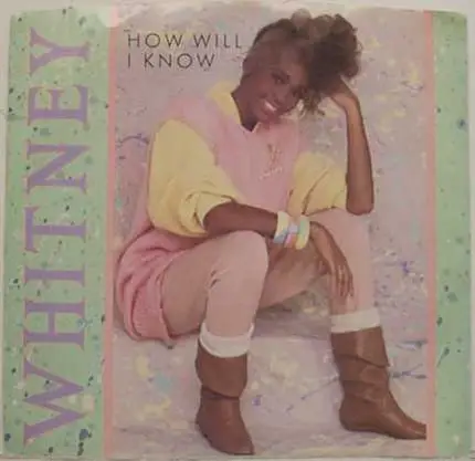 Whitney Houston - How Will I Know