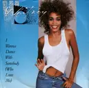 7'' - Whitney Houston - I Wanna Dance With Somebody (Who Loves Me)
