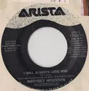 7'' - Whitney Houston - I Will Always Love You