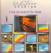 12'' - Whitney Houston / Tony Carey / Kashif - One Moment In Time / Midnight Wind / Olympic Joy (Instrumental)
