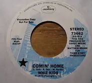 Whiz Kids - Comin' Home