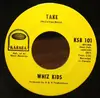 7'' - Whiz Kids - Take / Big Cigar Blues - funky blue-eyed soul r&b garage