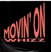 Whizz - Movin' On