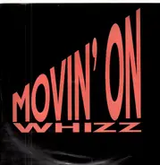 Whizz - Movin' On