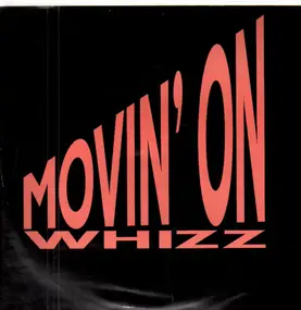 Whizz - Movin' On