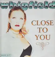 Whigfield - Close To You
