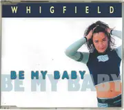 CD Single - Whigfield - Be My Baby