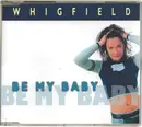 CD Single - Whigfield - Be My Baby