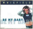 CD Single - Whigfield - Be My Baby