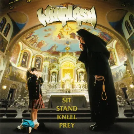 Whiplash - Sit Stand Kneel Prey