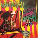 LP - Whiplash - Ticket To Mayhem