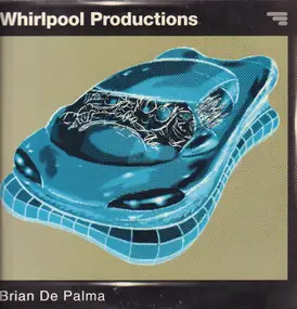 Whirlpool Productions - Brian de Palma