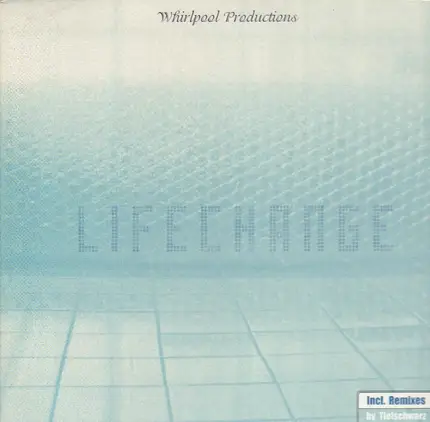 Whirlpool Productions - Lifechange