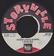 7inch Vinyl Single - Whiskey Bottle Slickers - Memphis Blues - Original Danish EP