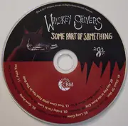 CD - Whiskey Shivers - Some Part Of Something - Digisleeve