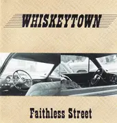 CD - Whiskeytown - Faithless Street
