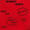 12inch Vinyl Single - Whisky Risky / Beat Vox - Pandiero / Eden Life