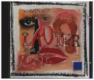 Whisper Hot - Lauter leise Leute