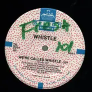 Whistle - Just For Fun