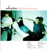 Whistler - Faith in the Morning