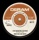 7inch Vinyl Single - Whistling Jack Smith - I Was Kaiser Bill's Batman
