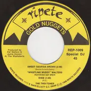 'Whistling Muddy' Walters Featuring Nat Speir / The Two-Tones / Beverly Wentz - Sweet Georgia Brown / Dixie / Here Comes The Bride / Here Comes The Bride (Slow Version) / Wedding