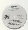 12'' - WHUP - Ride Wit Us