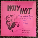 12inch Vinyl Single - Why Not - To Stay There / Out Of Time