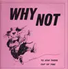 12'' - Why Not - To Stay There
