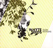 CD Single - Whyte Seeds - Slow Motions - Digipak