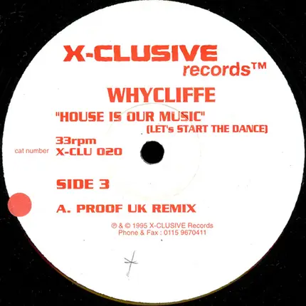 Whycliffe - House Is Our Music